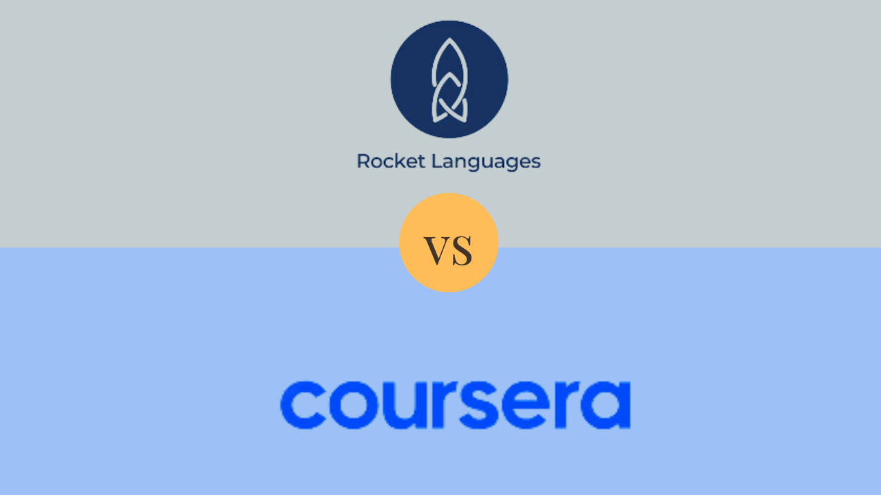 You are currently viewing Rocket Languages vs Coursera – The Best Second Language Acquisition